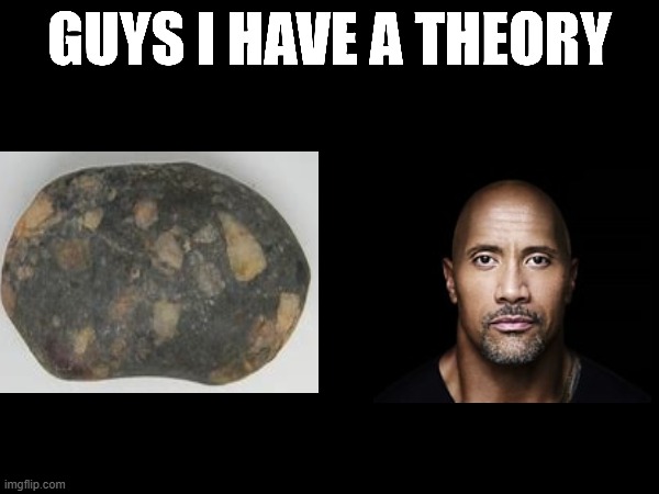 rok | image tagged in guys i have a theory,real,no no hes got a point,rok | made w/ Imgflip meme maker