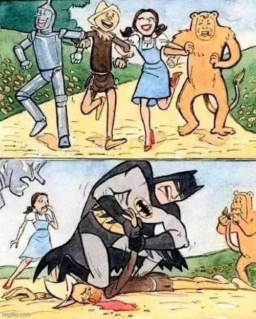 image tagged in the wizard of oz,batman,scarecrow,wizard of oz scarecrow | made w/ Imgflip meme maker