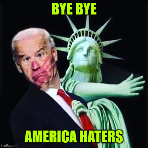 BYE BYE AMERICA HATERS | made w/ Imgflip meme maker
