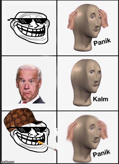 Panik Kalm Panik | image tagged in memes,panik kalm panik | made w/ Imgflip meme maker