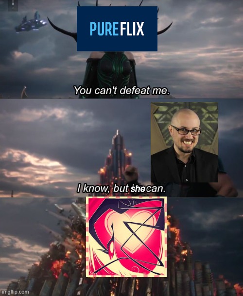 You can't defeat me | she | image tagged in you can't defeat me,vivziepop,nostalgia critic,hazbin hotel | made w/ Imgflip meme maker