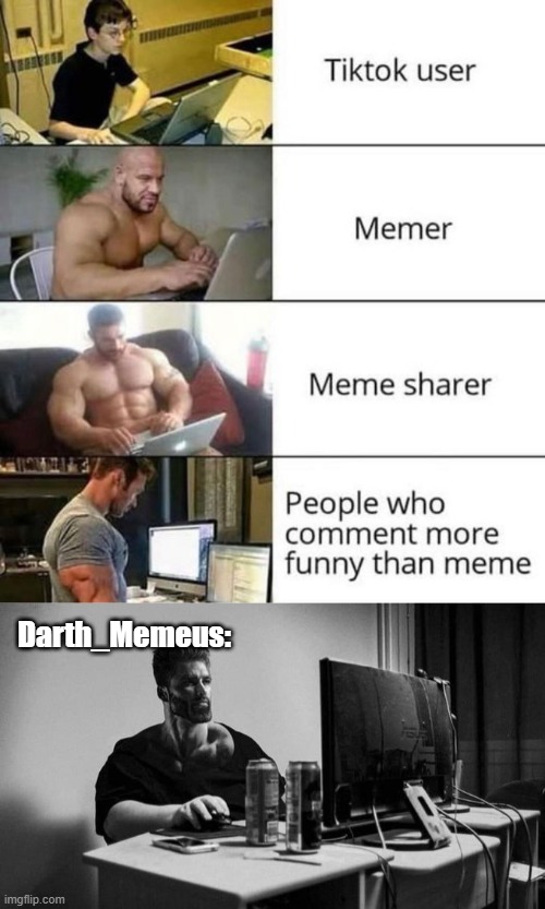 Darth_Memeus: | image tagged in gigachad on the computer | made w/ Imgflip meme maker