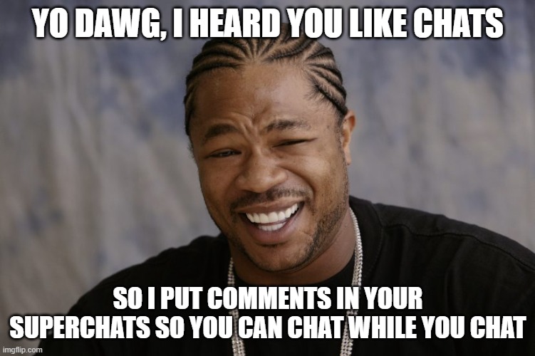 yo dawg i heard you like - Imgflip
