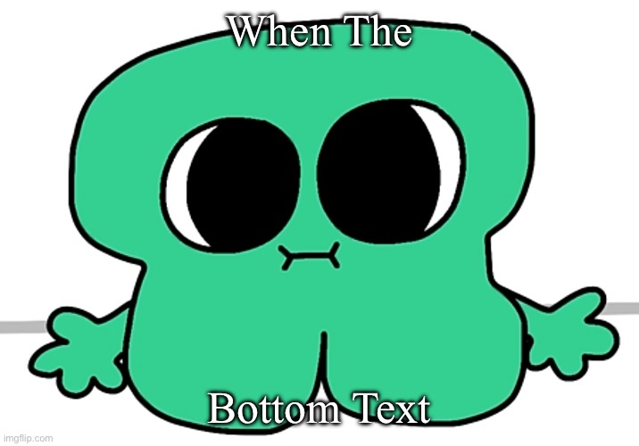 When The Pi Is | When The; Bottom Text | image tagged in what is bro staring at | made w/ Imgflip meme maker