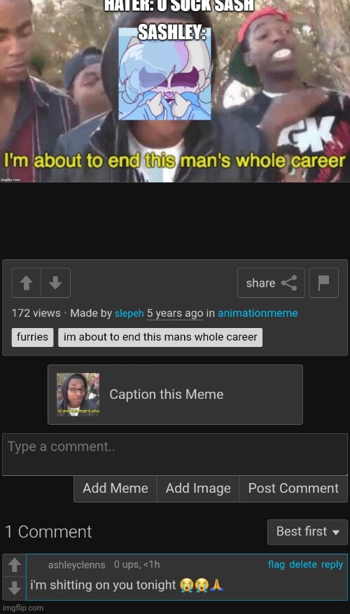 i was searching to see if i was ever mentioned | made w/ Imgflip meme maker