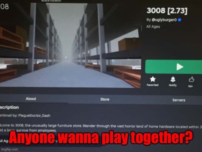 Anyone wanna play together? | made w/ Imgflip meme maker