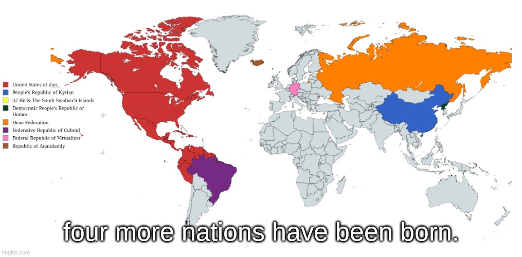 year 2 | four more nations have been born. | made w/ Imgflip meme maker