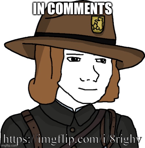 MC_Ranger | IN COMMENTS; https://imgflip.com/i/8righv | image tagged in mc_ranger | made w/ Imgflip meme maker