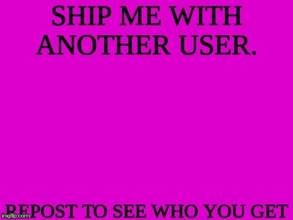 guys i swear to goodness gracious | image tagged in ship me with another user | made w/ Imgflip meme maker