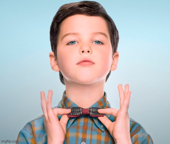 Young Sheldon Bowtie Meme | image tagged in young sheldon bowtie meme | made w/ Imgflip meme maker