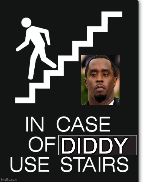 In Case of Diddy - rohb/rupe | DIDDY | made w/ Imgflip meme maker