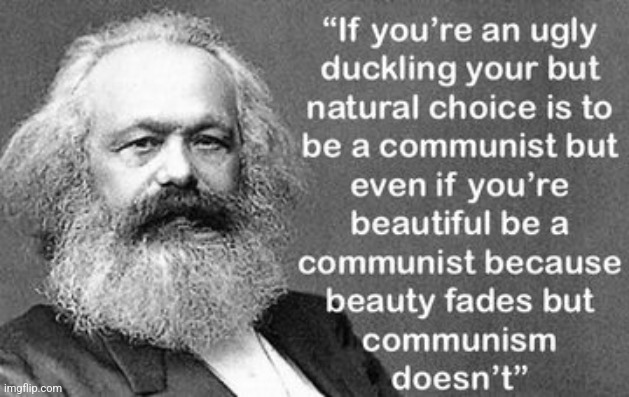 Long Live Communism | image tagged in communism,marxism,karl marx | made w/ Imgflip meme maker