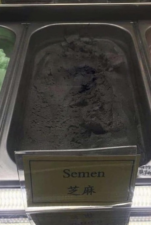 semen ice cream | image tagged in semen ice cream | made w/ Imgflip meme maker