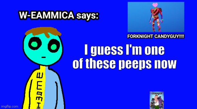 No yay | I guess I'm one of these peeps now | image tagged in w-eammica says | made w/ Imgflip meme maker