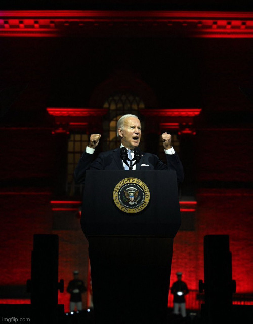 Joe biden creepy hitler speech | image tagged in joe biden creepy hitler speech | made w/ Imgflip meme maker