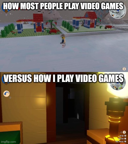 In other words, how I turned a relaxing building game into a survival game | HOW MOST PEOPLE PLAY VIDEO GAMES; VERSUS HOW I PLAY VIDEO GAMES | image tagged in lego worlds,gaming,video games,nintendo switch,screenshots,memes | made w/ Imgflip meme maker