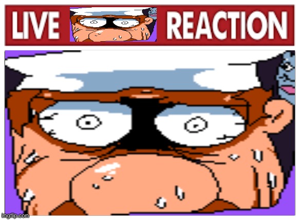 live gustavo reaction | image tagged in live x reaction,pizza tower | made w/ Imgflip meme maker