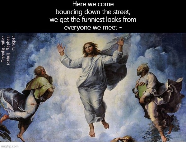Hey Hey! | image tagged in artmemes,jesus,atheist,atheism,resurrection,religion | made w/ Imgflip meme maker