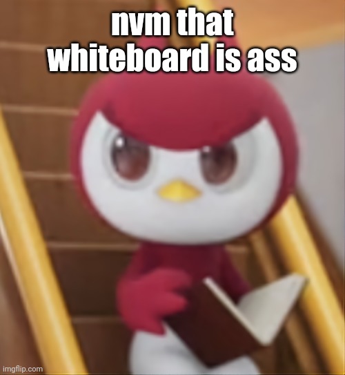 BOOK ❗️ | nvm that whiteboard is ass | image tagged in book | made w/ Imgflip meme maker
