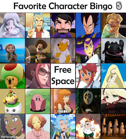 favorite character bingo 5 | 5 | image tagged in favorite charecter bingo,anime,movies,videogames,cartoons,pokemon | made w/ Imgflip meme maker