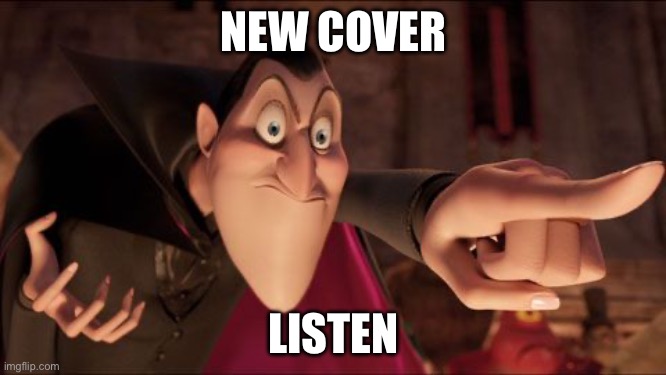 I love rock and roll https://voca.ro/1lcKpMVQEZRF | NEW COVER; LISTEN | image tagged in hotel transylvania dracula pointing meme | made w/ Imgflip meme maker