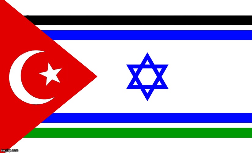 The flag I designed is for a country called “The Democratic Republic of Israel and Palestine” | made w/ Imgflip meme maker