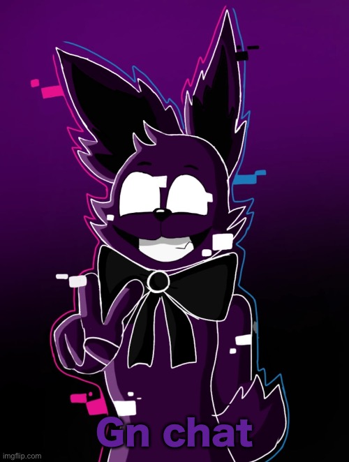 Shadow Bonnie | Gn chat | image tagged in shadow bonnie | made w/ Imgflip meme maker