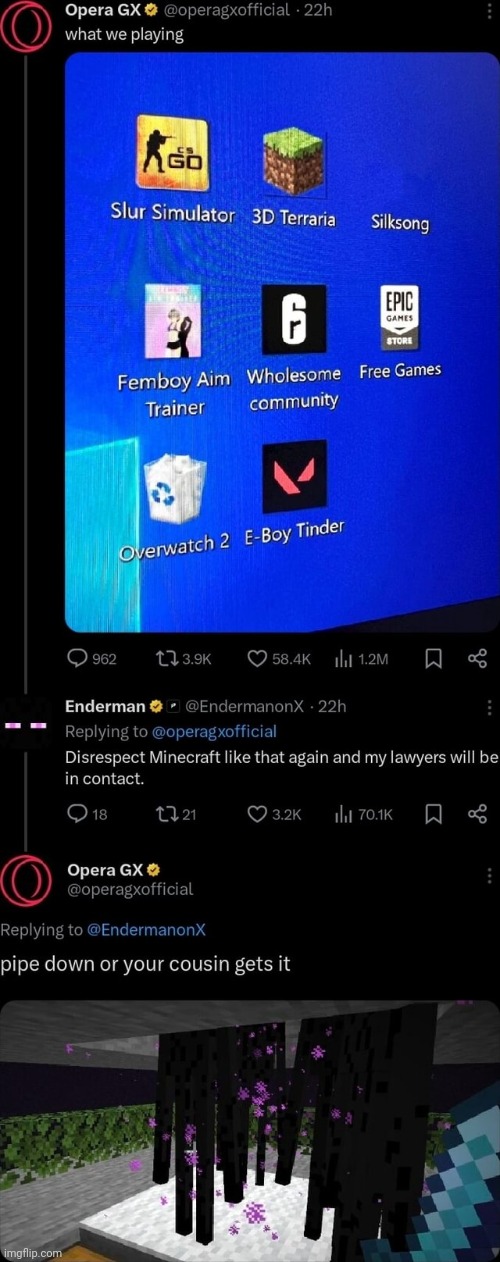 OperaGX is a straight up savage lmao | image tagged in funny,memes,terraria,video games,posts,i refuse to call twitter x | made w/ Imgflip meme maker
