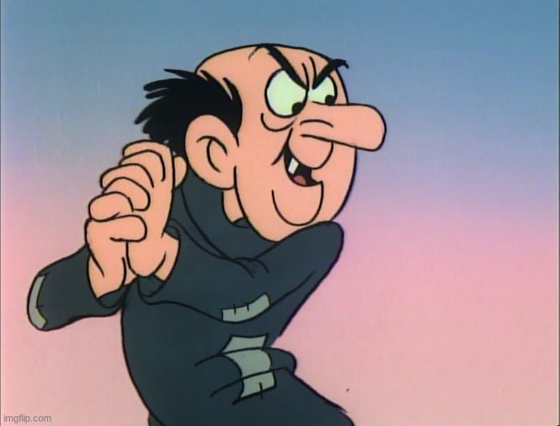 gargamel | image tagged in gargamel | made w/ Imgflip meme maker