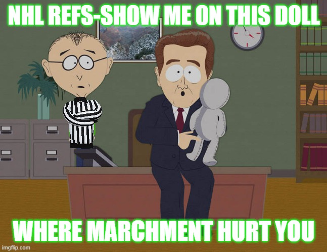 Embellishment | NHL REFS-SHOW ME ON THIS DOLL; WHERE MARCHMENT HURT YOU | image tagged in show me where he touched you on this doll,dallas stars,marchment | made w/ Imgflip meme maker