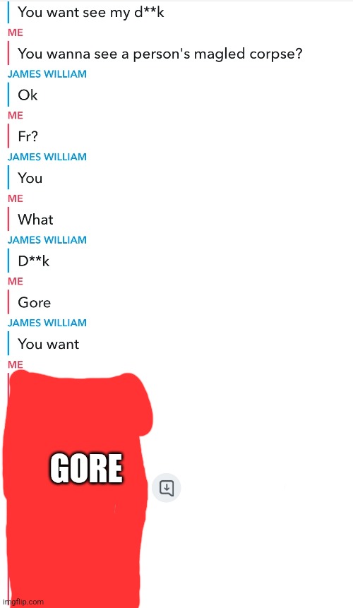 I warned him man | GORE | made w/ Imgflip meme maker