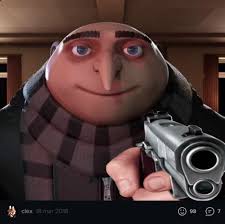 gru holding you at gunpoint Blank Meme Template