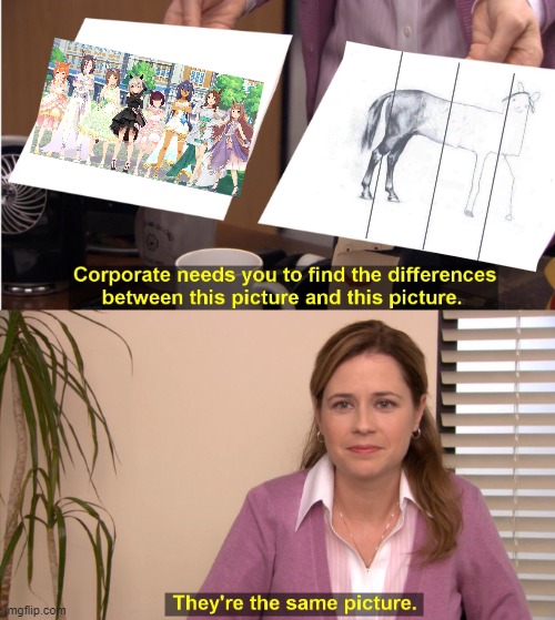 They're the same picture (Feat. Umamusume Bridal Event) | image tagged in memes,they're the same picture,umamusume,epic fail | made w/ Imgflip meme maker