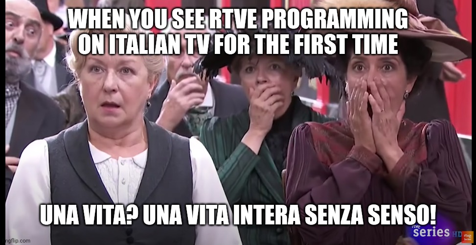THE AI JUST KNOW THIS IMAGE? | WHEN YOU SEE RTVE PROGRAMMING ON ITALIAN TV FOR THE FIRST TIME; UNA VITA? UNA VITA INTERA SENZA SENSO! | image tagged in una vita reaction | made w/ Imgflip meme maker