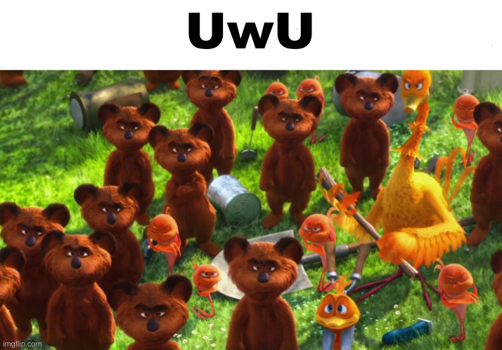 we're gonna gangrape you | UwU | image tagged in we're gonna gangrape you | made w/ Imgflip meme maker