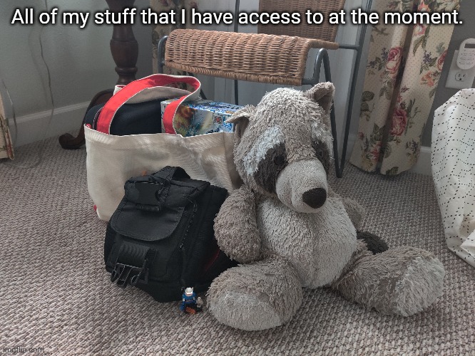 My model tools are in the car. It's looking like I won't be able to paint tonight | All of my stuff that I have access to at the moment. | made w/ Imgflip meme maker