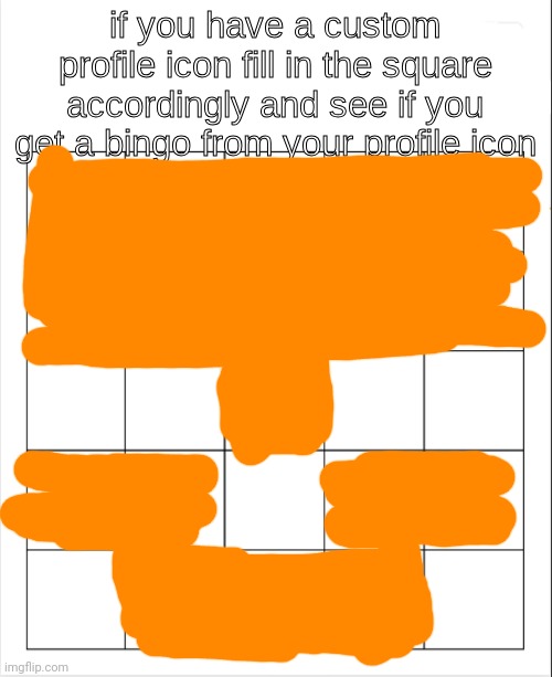 Lol | image tagged in profile icon bingo | made w/ Imgflip meme maker