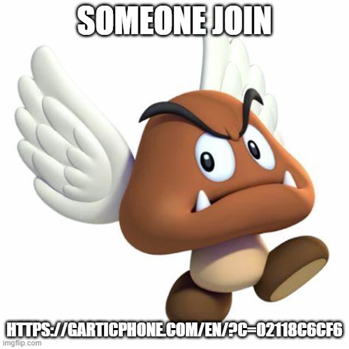 GrimNemo anouncement template | SOMEONE JOIN; HTTPS://GARTICPHONE.COM/EN/?C=02118C6CF6 | image tagged in grimnemo anouncement template | made w/ Imgflip meme maker