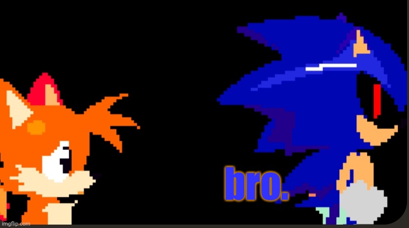 the stare of '92 | bro. | image tagged in the stare of '92 | made w/ Imgflip meme maker