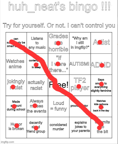 Bingo for the 3rd time | image tagged in huh_neat bingo | made w/ Imgflip meme maker