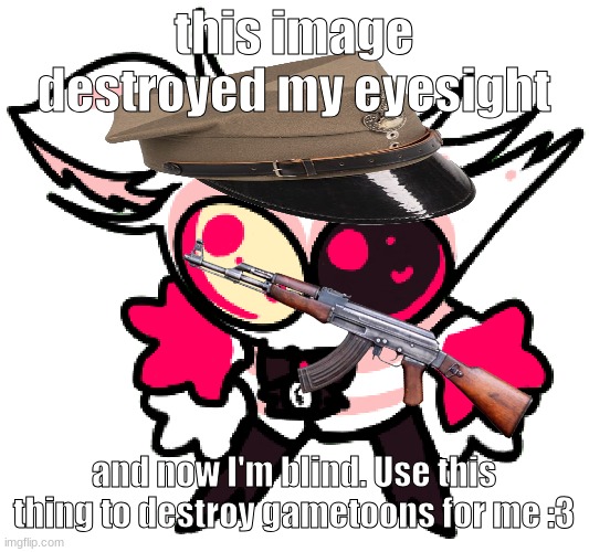 despite my hate for him, I think he'd make an excellent killer | this image destroyed my eyesight; and now I'm blind. Use this thing to destroy gametoons for me :3 | image tagged in angle | made w/ Imgflip meme maker
