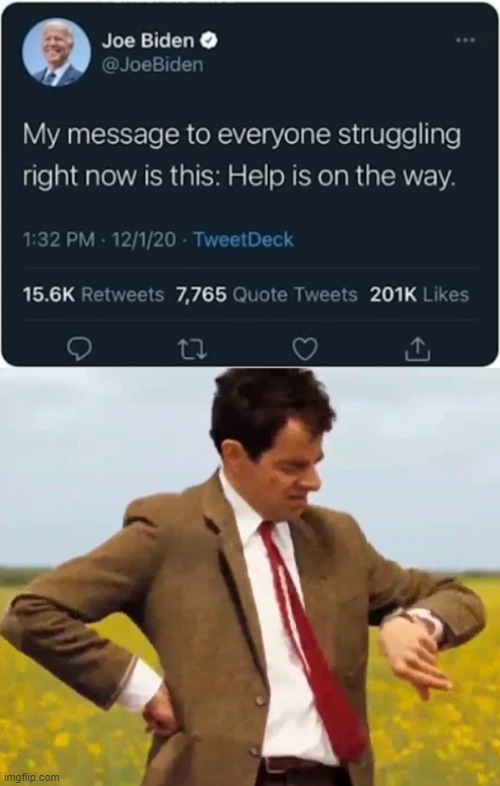 Any Minute, Now | image tagged in mr bean waiting | made w/ Imgflip meme maker