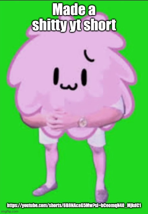 Cursed puffball | Made a shitty yt short; https://youtube.com/shorts/6B8NAcaG5Mw?si=bCeomqN40_MjkdC1 | image tagged in cursed puffball | made w/ Imgflip meme maker