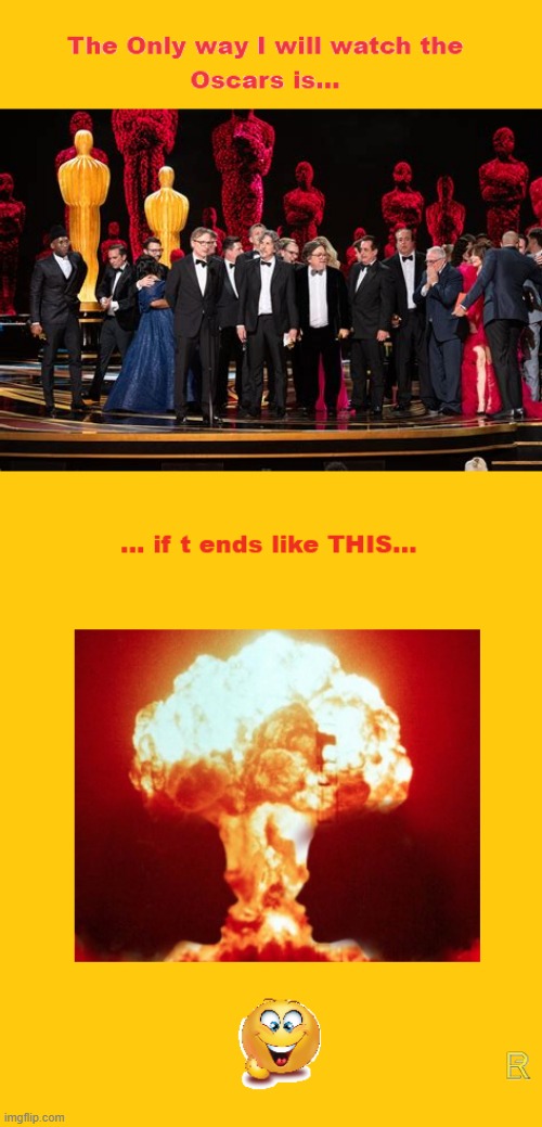 Oscar's End | image tagged in scumbag hollywood | made w/ Imgflip meme maker