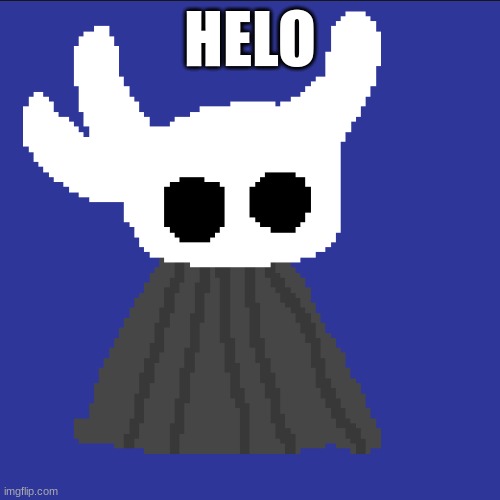 clueless blob | HELO | image tagged in clueless blob | made w/ Imgflip meme maker