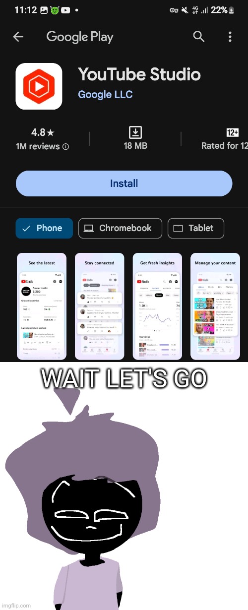 WAIT LET'S GO | image tagged in grinning goober | made w/ Imgflip meme maker