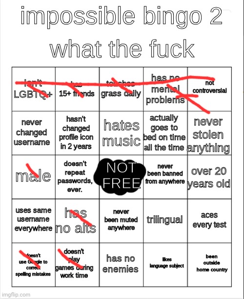 uhhh dont ask | image tagged in impossible bingo 2 | made w/ Imgflip meme maker
