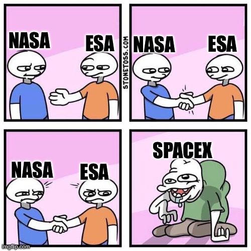The Soviet Space Agency is better than SpaceX and they don’t even exist anymore | ESA; ESA; NASA; NASA; SPACEX; NASA; ESA | image tagged in handshake | made w/ Imgflip meme maker