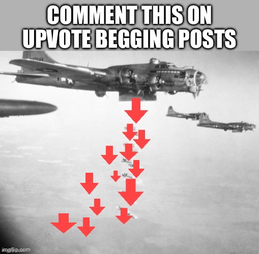 Comment this on upvote begging posts | COMMENT THIS ON UPVOTE BEGGING POSTS | made w/ Imgflip meme maker