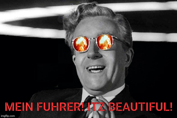 MEIN FUHRER! ITZ BEAUTIFUL! | made w/ Imgflip meme maker